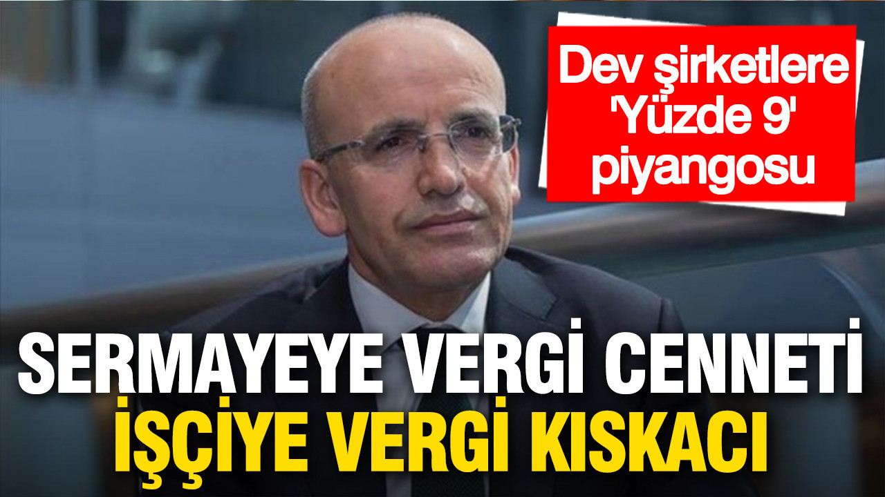Dev Şirketlere Vergi İndirimleri, İşçilere Yüksek Vergi: Yeni Ekonomik Düzenleme